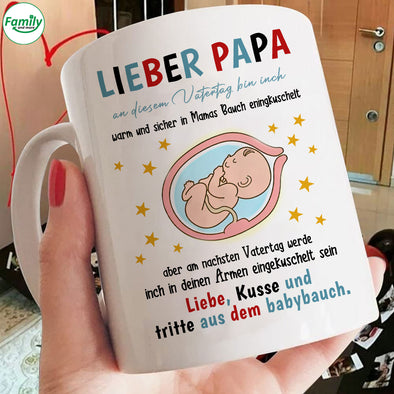 An Diesem Vatertag Bin Ich Warm Und Sicher In Mamas Bauch Eningkuschelt Mugs - PP - LT0905225