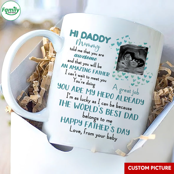 Personalized Gift For Future Daddy The World's Best Dad Belongs To Me Mugs - PP - LT1105225