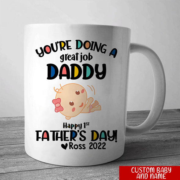 Gift For Daddy You're Doing A Great Job Mugs - PP - LT1605225