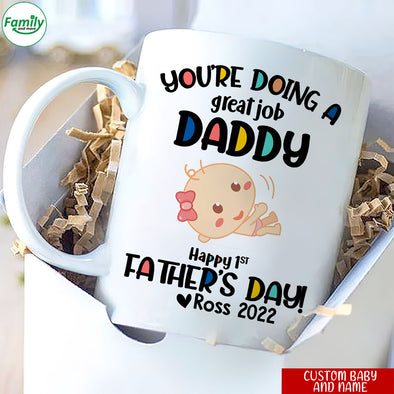 Gift For Daddy You're Doing A Great Job Mugs - PP - LT1605225