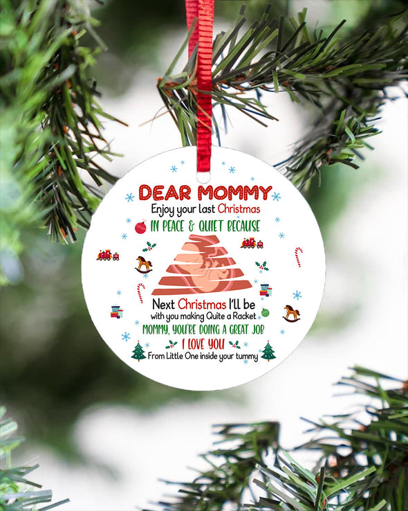 Gift For Mommy You're Doing A Great Job From Little One Inside Your Tummy Ornament - PP - LT1611217