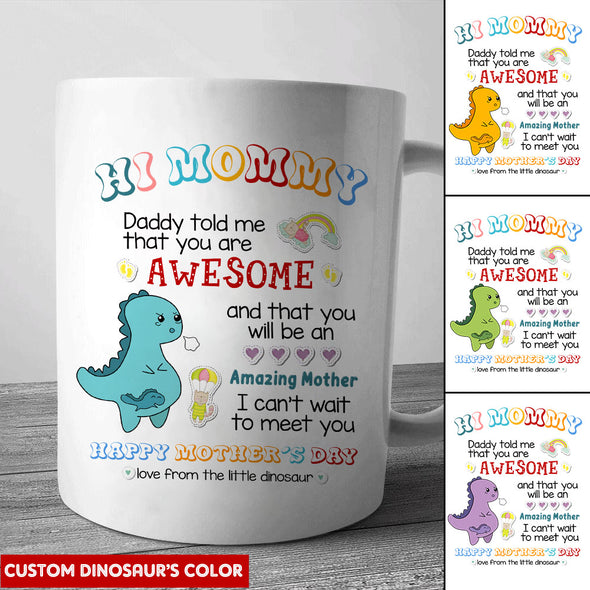 Gift For Future Mommy Happy Mother's Day From The Litte Dinosaur Mugs - PP - LT0704225