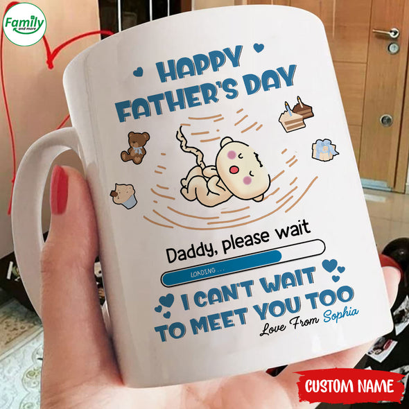 Gift For Future Daddy I Can't Wait To Meet You Mugs - PP - LT2304221