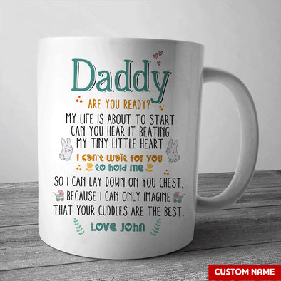 Personalized Gift For Future Daddy Are You Ready? Mugs - PP - LT0405226