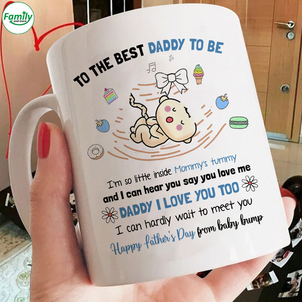 Gift For Future Daddy I Can Hardly Wait To Meet You Mugs - PP - LT1305226