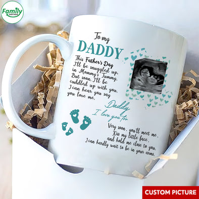 Personalized Gift For Future Daddy I Can Hear You Say You Love Me Mugs - PP - LT2904226