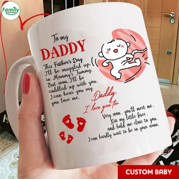 Gift For Future Daddy Very Soon, You'll Meet Me Mugs - PP - LT2904227