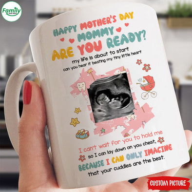 Personalized Gift For Future Mommy I Can't Wait To Hold Me So I Can Lay Down On Your Chest Mugs - PP - LT0504227