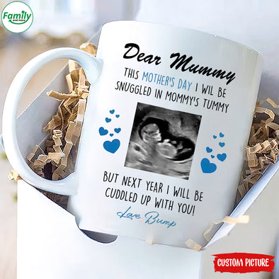 Personalized Gift For Future Mummy Next Year I Will Be Cuddled Up With You Mugs - MC - TT1701225