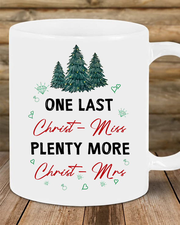 Gift For Future Wife Last Christ-Miss