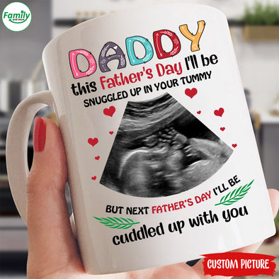 Daddy I'll be snuggled up in your tummy-nk Mug