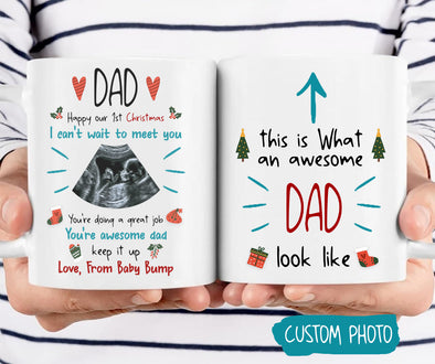 Personalized Gift For Future Daddy Happy Our 1st Christmas You're Awesome Dad Mugs -  MC - TT121120214 1