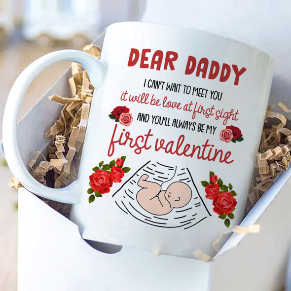 Gift For Future Daddy You'll Alwways Be My First Valentine Mugs - MC - TT1101222 2
