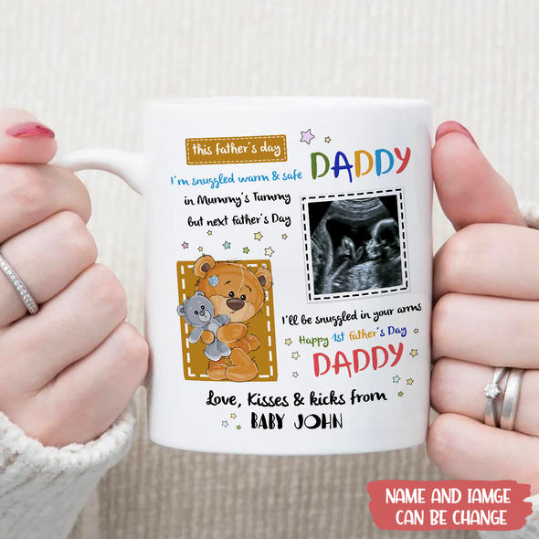 Personalized Gift For Future Daddy I'll Be Snuggled In Your Arms Mugs - MC - TT1205221