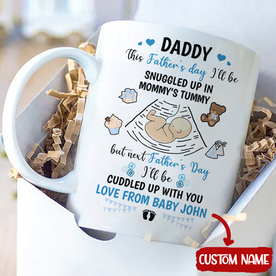 Gift For Future Daddy I'll Be Cuddled Up With You Mugs - PP - TT2104223 1
