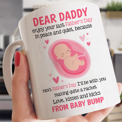 Gift For Future Daddy Enjoy Your Last Father Day In Peace And Quiet Mugs - MC - TT1705222