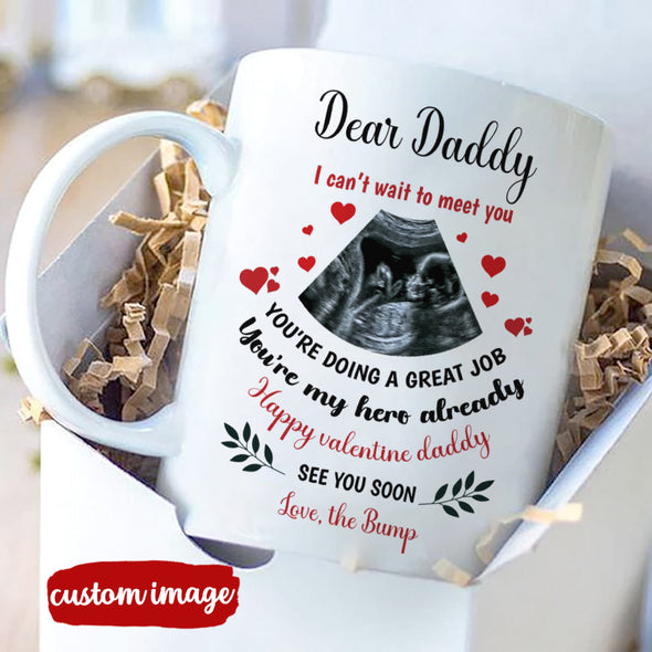 Personalized Gift For Future Daddy Happy Valentine Daddy See You Soon Mugs - MC - TT2001225 1