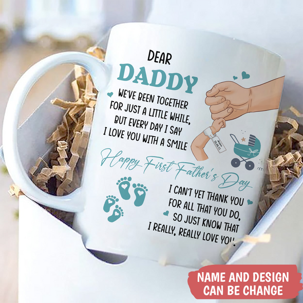 Gift For Daddy Happy First Father's Day Mugs - PP - TT2505226