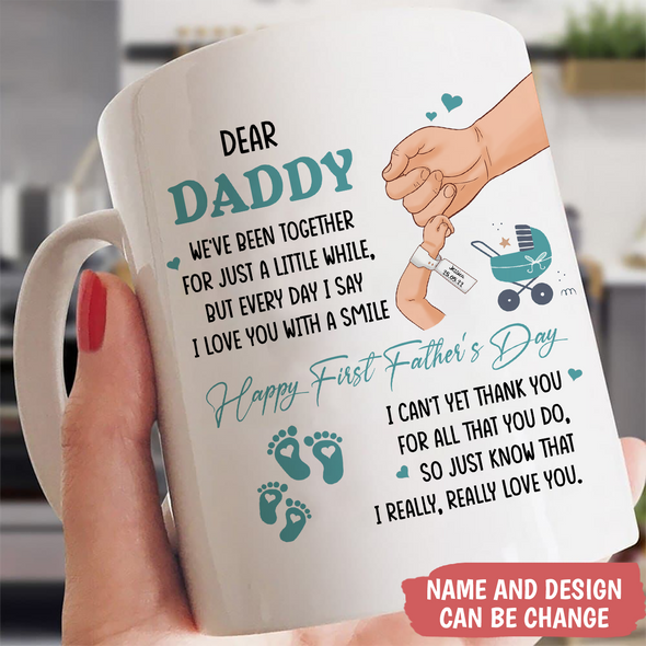 Gift For Daddy Happy First Father's Day Mugs - PP - TT2505226