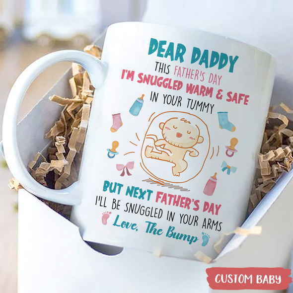 Gift For Future Mommy Next Mother's Day I'll Be Snuggled Warm & Safe Up In Your Arms Mugs - MC - TT2804223