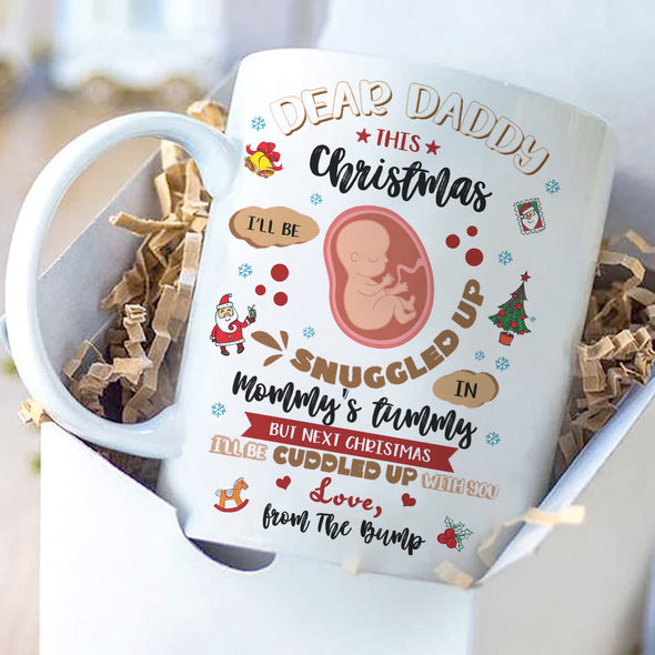 Gift For Future Daddy This Christmas I'll Be Snuggle Up In Mommy's Tummy  Mugs - NT - TT2810213 2