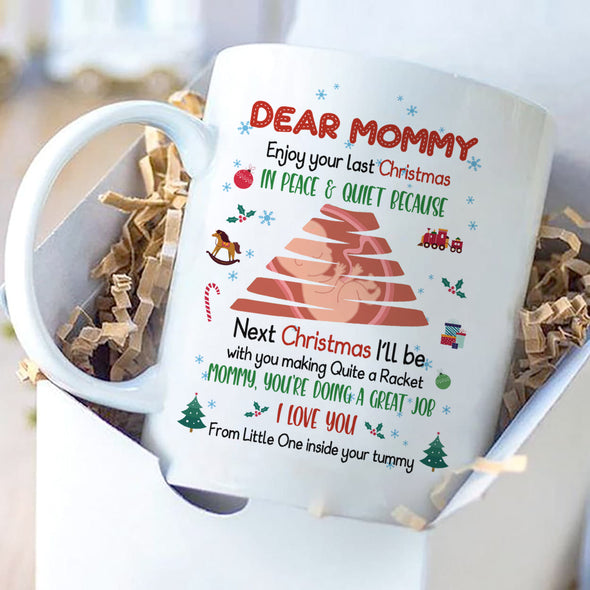 Gift For Future Mommy Next Christmas I'll Be With You Making Quite A Racket You're Doing A Great Job Mugs - PP - TT0911217 1