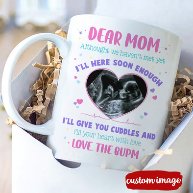 Personalized Gift For Future Mommy I'll Here Soon Enough Mugs - MC -TT3003221