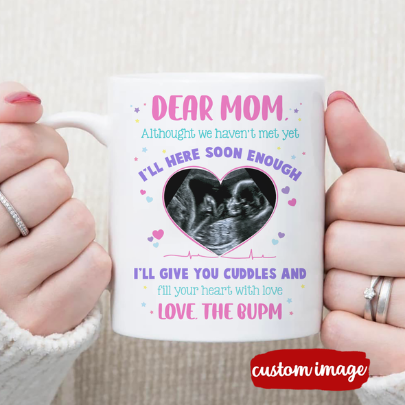 Personalized Gift For Future Mommy I'll Here Soon Enough Mugs - MC -TT3003221