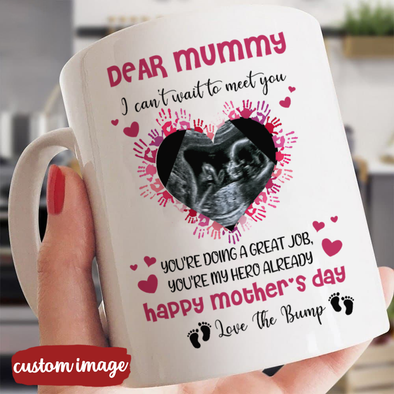 Personalized Gift For Future Mummy Dear Mummy You Are My Hero Already Mugs - MC - TT14022222