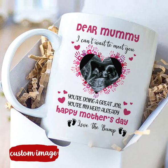 Personalized Gift For Future Mummy Dear Mummy You Are My Hero Already Mugs - MC - TT14022222