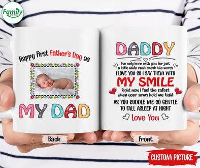 Happy First Father's Day as My Dad-nk Mug