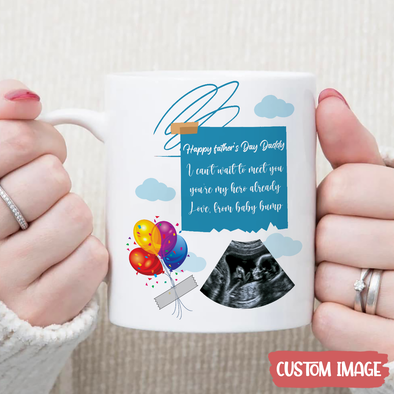 Personalized Gift For Future Daddy I Can't Wait To Meet You Mugs - MC - TT0305226