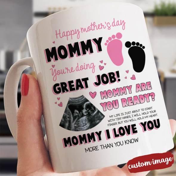 Personalized Gift For Future Mommy You Are Doing A Great Job Mugs - MC - TT2303227