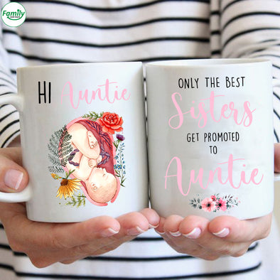 Only the best sisters get promoted to auntie Mugs
