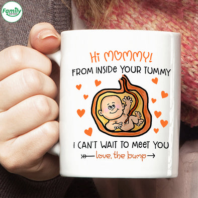 Happy Mother's Day from inside your tummy Mugs