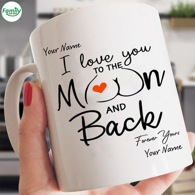 I love you to the Moon And Back Personalized Mugs
