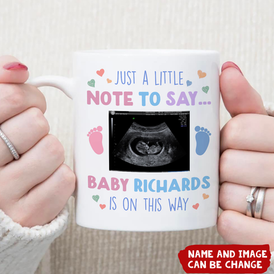 Personalized Gift For Future Mommy Just A Little Note To Say... Mugs - MC - TT1804223