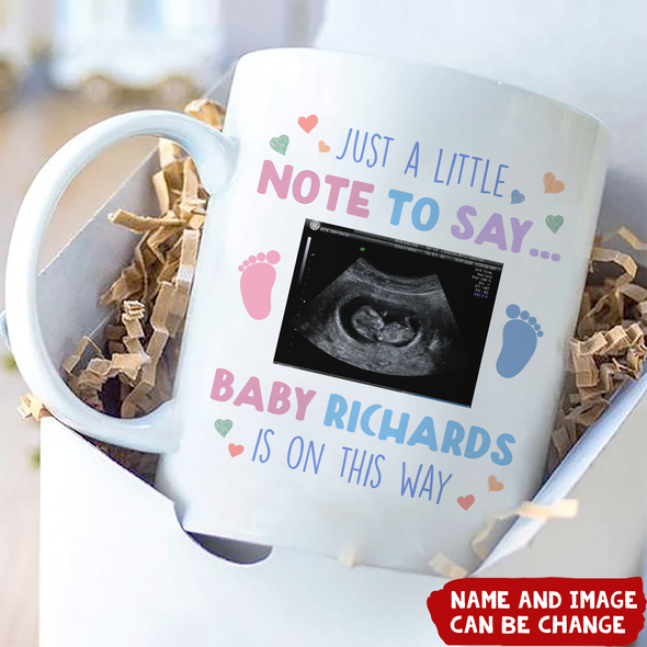 Personalized Gift For Future Mommy Just A Little Note To Say... Mugs - MC - TT1804223