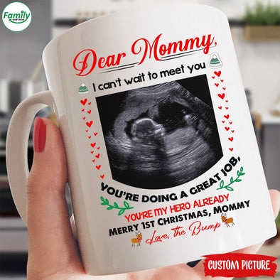 Personalized Gift For Future Mommy  You're Doing A Great Job You're My Hero Already Merry 1st Christmas Mugs - PP - TT0411211