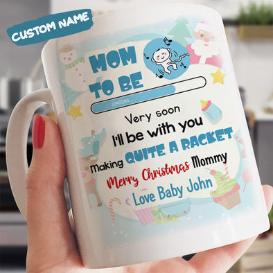 Gift For Future Mommy Merry Christmas Very soon I'll Be With You Making Quite A Racket Mugs -  PP - TT1111211 1