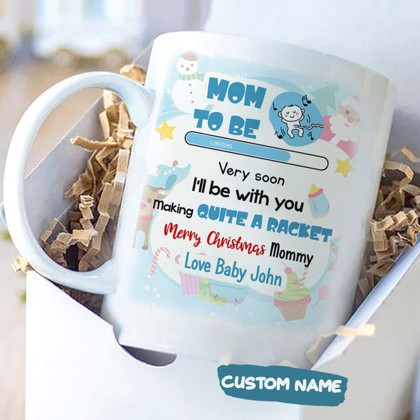 Gift For Future Mommy Merry Christmas Very soon I'll Be With You Making Quite A Racket Mugs -  PP - TT1111211 1