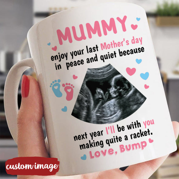 Personalized Gift For Future Mummy Next Year I'll Be With You Making A Quite Racket Mugs - MC - TT15022225