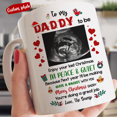 Personalized Gift For Future Daddy You're Doing A Great Job Love The Bump Mugs - PP - TT1011215 2