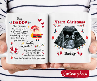 Personalized Gift For Future Daddy Merry Christmas I Can Hardly Wait To Be In Your Arms Mugs - PP - TT1611215 1