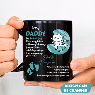 Gift For Future Daddy I Love You Too Mugs - PP - TT2605221