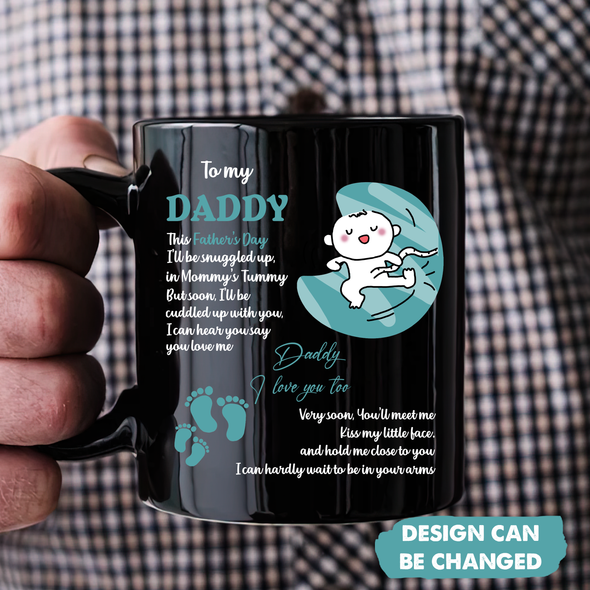 Gift For Future Daddy I Love You Too Mugs - PP - TT2605221