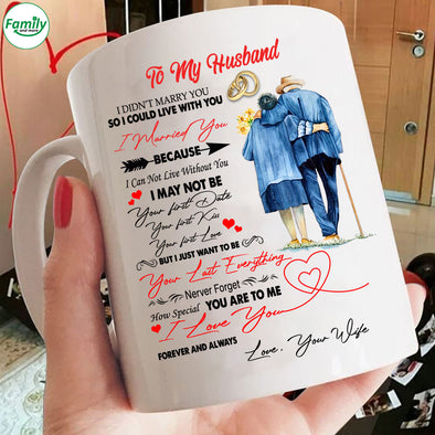To My Husband I Love You Mugs
