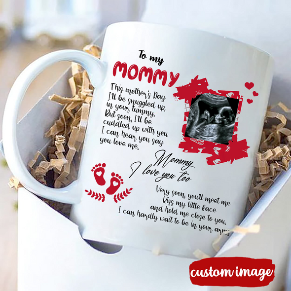Personalized Gift For Future Mommy I Can Hardly Wait To Be In Your Arms Mugs - PP -  TT2803221 6