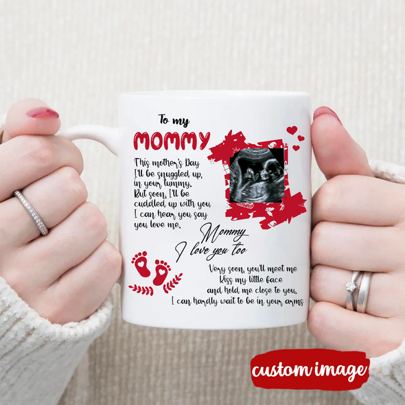 Personalized Gift For Future Mommy I Can Hardly Wait To Be In Your Arms Mugs - PP -  TT2803221 6