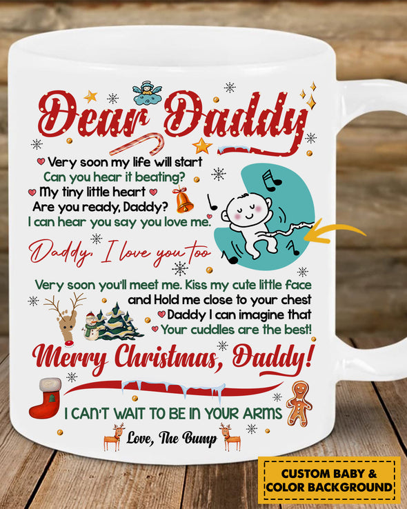 Personalized Gift For Future Daddy Very Soon My Life Will Start Can You Hear It Beating My Tiny Little Heart  Mugs -  PP - TA2110211